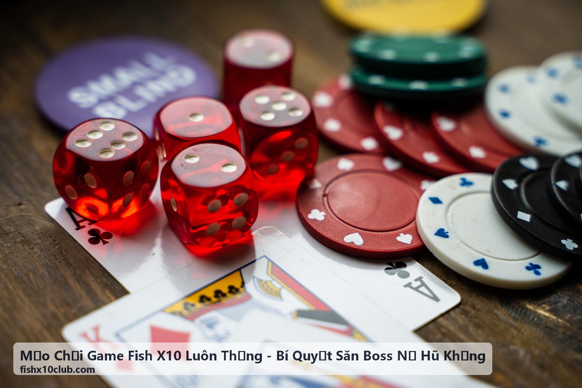 Mẹo Chơi Game Fish X10 Luôn Thắng - chiến thuật bắn cá